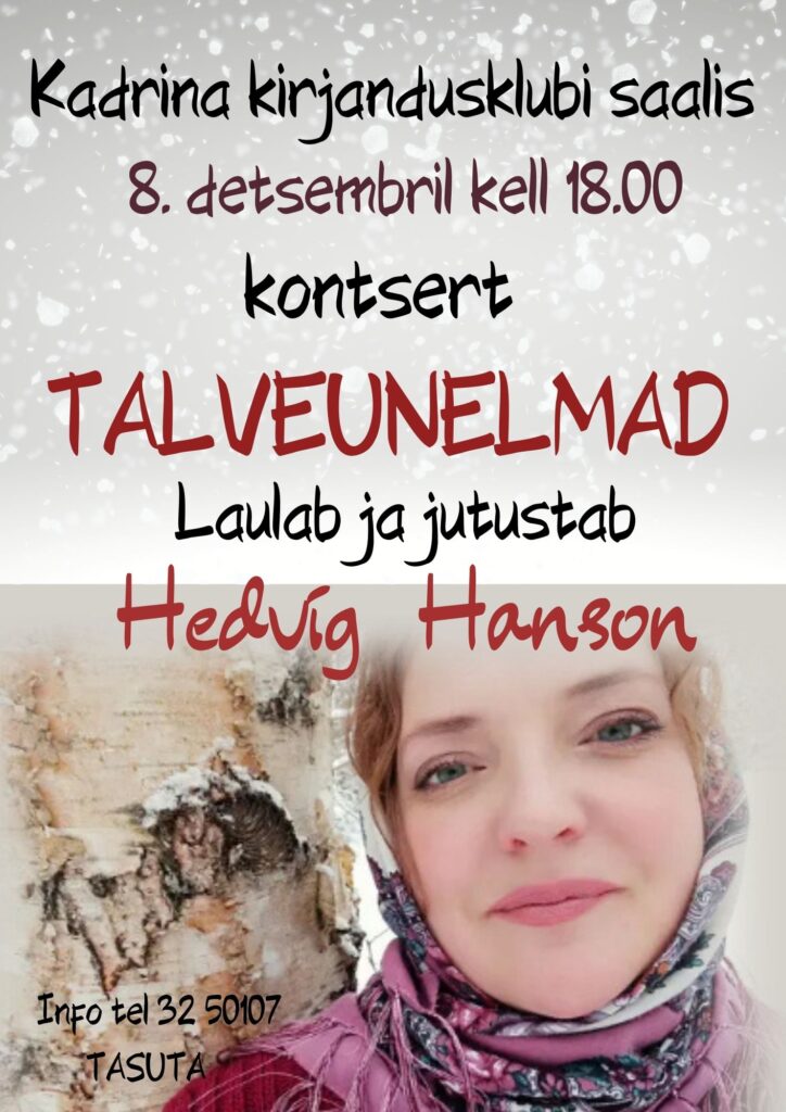 Laulab ja jutustab Hedvig Hanson